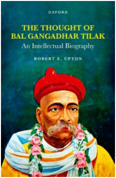 book cover of The Thought of Bal Gangadhar Tilak by Robert E Upton